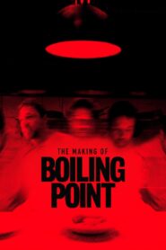 The Making of Boiling Point 2021 on netflix