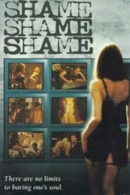 Shame, Shame, Shame 1999 on netflix