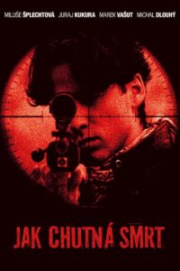 Jak chutná smrt 1995 on netflix