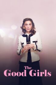 The Good Girls 2019 on netflix
