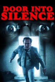 Door to Silence 1991 on netflix