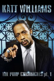 Katt Williams: The Pimp Chronicles Pt. 1 2006 on netflix