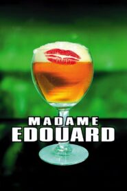 Madame Edouard 2004 on netflix