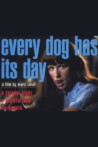 Every Dog Has Its Day 1998 on netflix