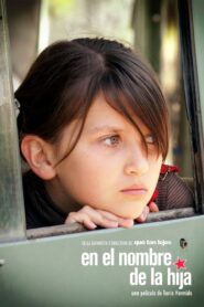 In the Name of the Daughter 2011 on netflix