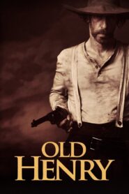 Old Henry 2021 on netflix