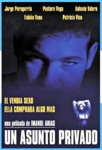 Un asunto privado 1996 on netflix
