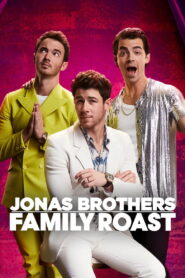 Jonas Brothers Family Roast 2021 on netflix