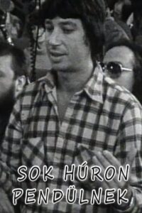 “Sok húron pendülnek” 1982 on netflix