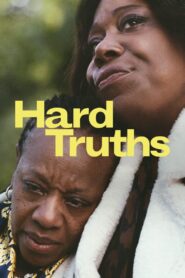 Hard Truths 2024 on netflix