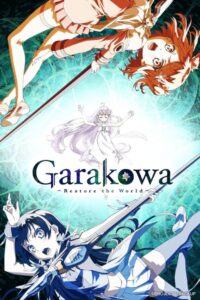 Garakowa -Restore the World- 2016 on netflix