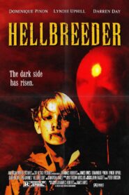 Hellbreeder 2004 on netflix
