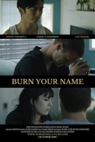 Burn Your Name 2015 on netflix