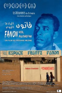 Fanon hier, aujourd’hui 2019 on netflix
