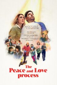 The Peace and Love Process 2023 on netflix