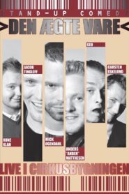 Den Ægte Vare: Live i Cirkusbygningen 2002 on netflix