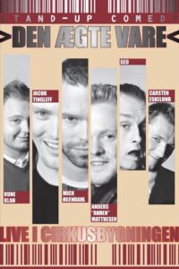 Den Ægte Vare: Live i Cirkusbygningen 2002 on netflix