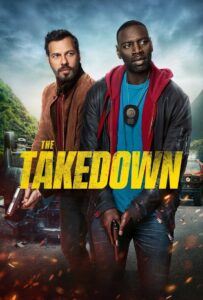 The Takedown 2022 on netflix