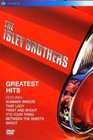 The Isley Brothers: Greatest Hits 2007 on netflix