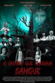 A Árvore Que Chorava Sangue 2023 on netflix