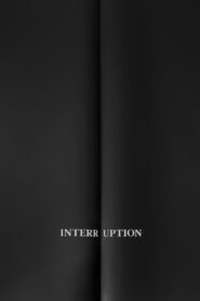 Interruption 2016 on netflix