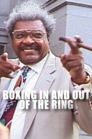 Boxing: In and Out of the Ring 2001 on netflix