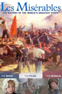Les Misérables: The History of the World’s Greatest Story 2013 on netflix