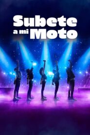 Súbete a mi moto 2020 on netflix