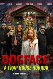 Dogface: A Trap House Horror 2021 on netflix