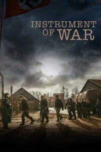 Instrument of War 2017 on netflix