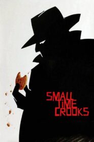 Small Time Crooks 2000 on netflix