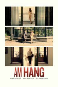 Am Hang 2013 on netflix