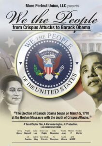 We the People: From Crispus Attucks to President Barack Obama 2014 on netflix