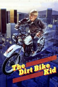 The Dirt Bike Kid 1985 on netflix