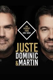 Dominic et Martin – Juste 2021 on netflix