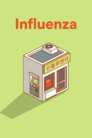 Influenza 2004 on netflix