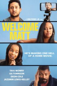 Welcome Matt 2021 on netflix
