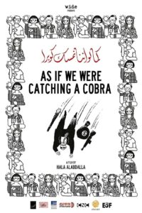 As If We Were Catching a Cobra 2012 on netflix