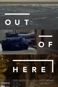 Out of Here 2013 on netflix