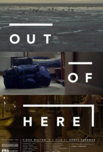 Out of Here 2013 on netflix