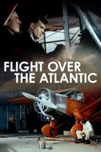 Flight Over the Atlantic 1984 on netflix