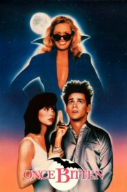 Once Bitten 1985 on netflix
