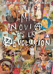 Mi novia es la revolución 2024 on netflix