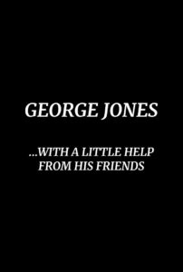 George Jones: With a Little Help from His Friends 1981 on netflix
