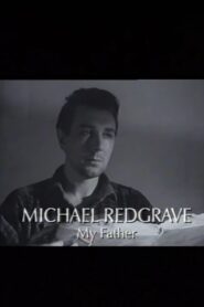Michael Redgrave: My Father 1997 on netflix