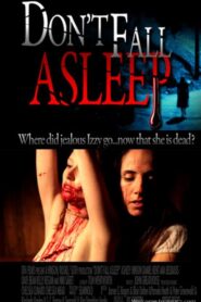 Don’t Fall Asleep 2010 on netflix