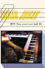 Duran Duran: MTV New Year’s Eve Ball 1982 on netflix