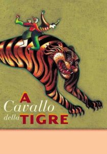 A cavallo della tigre 2002 on netflix