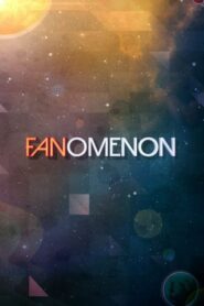 FANomenon 2013 on netflix
