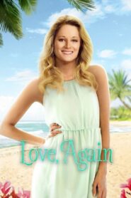 Love, Again 2015 on netflix